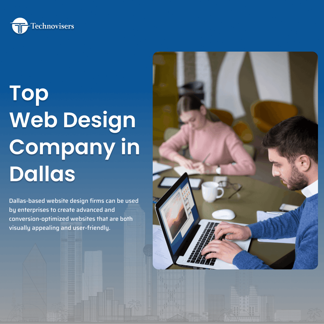 Services Offered by the Top Website Design Company in Dallas