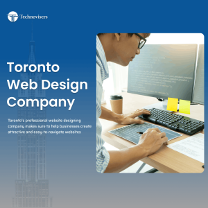 Toronto Web Design Company- Why Web Design Services are Important