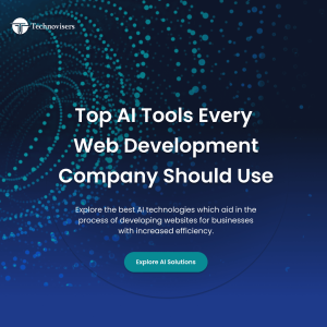 Top AI Tools Every Web Development Company Should Use